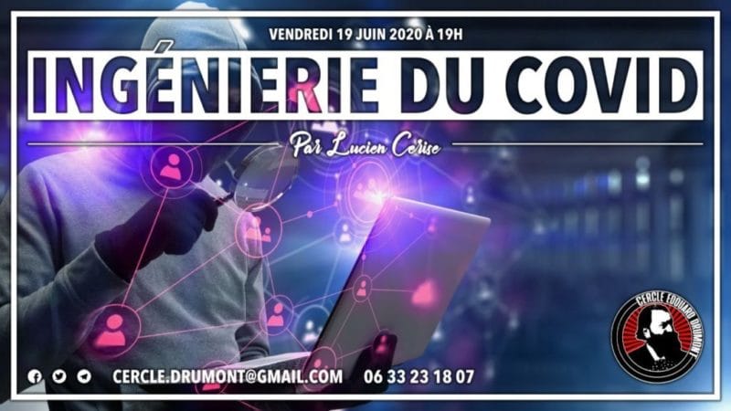 INGÉNIERIE DU COVID – LUCIEN CERISE