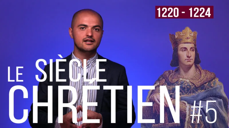 LE SIÈCLE CHRÉTIEN (1220/1224) – Mort de Philippe Auguste