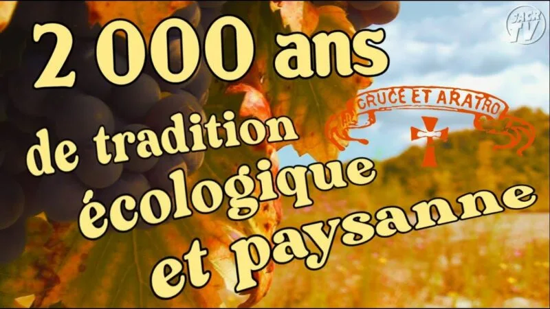 2000 ans de tradition écologique et paysanne