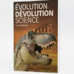 Évolution Dévolution et Science - Maciej Giertych