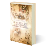 Le Moyen Âge fut-il une époque de ténèbres et de servitude ? - Georges Romain