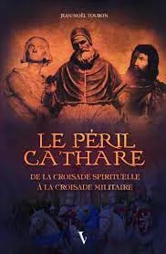 Le péril cathare - Jean-Noël TOUBON – Image 2
