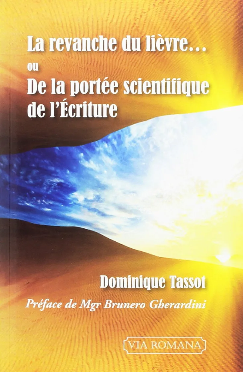 La revanche du lièvre, ou de la portée scientifique de l'Écriture - Dominique Tassot – Image 4