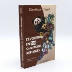 L'évolution en 100 questions-réponses - Dominique Tassot