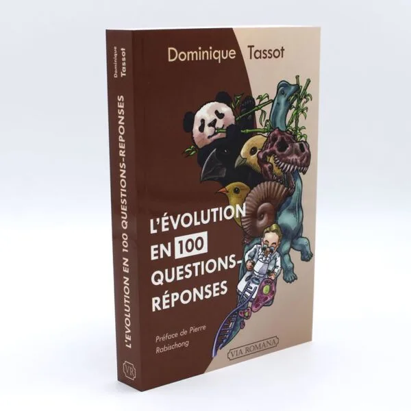 L'évolution en 100 questions-réponses - Dominique Tassot