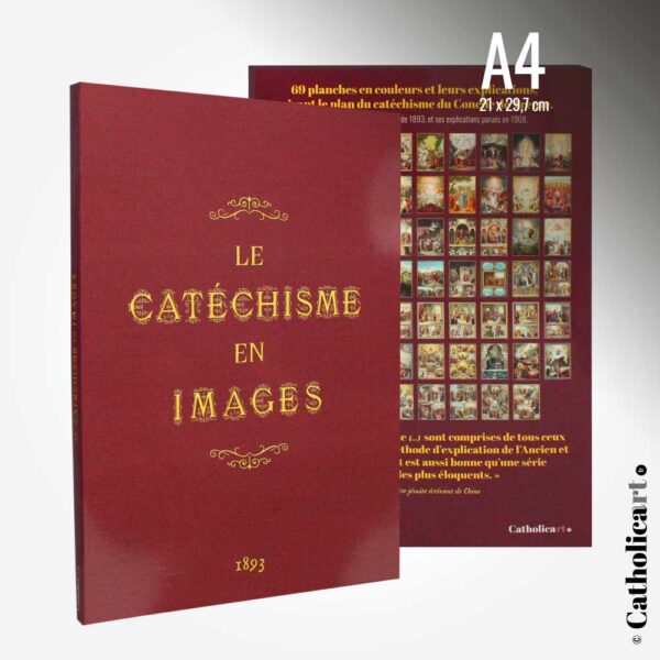 Le Catéchisme en Images (Livre broché 140 pages A4 de 1893)