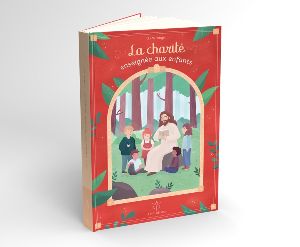 La charité enseignée aux enfants - J.-M. Angeli