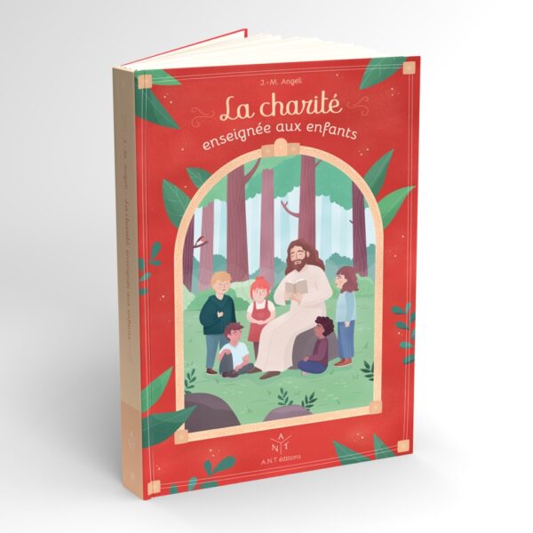 La charité enseignée aux enfants - J.-M. Angeli