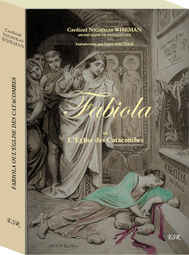 FABIOLA ou L’Église des Catacombes - Cardinal NICHOLAS WISEMAN – Image 2