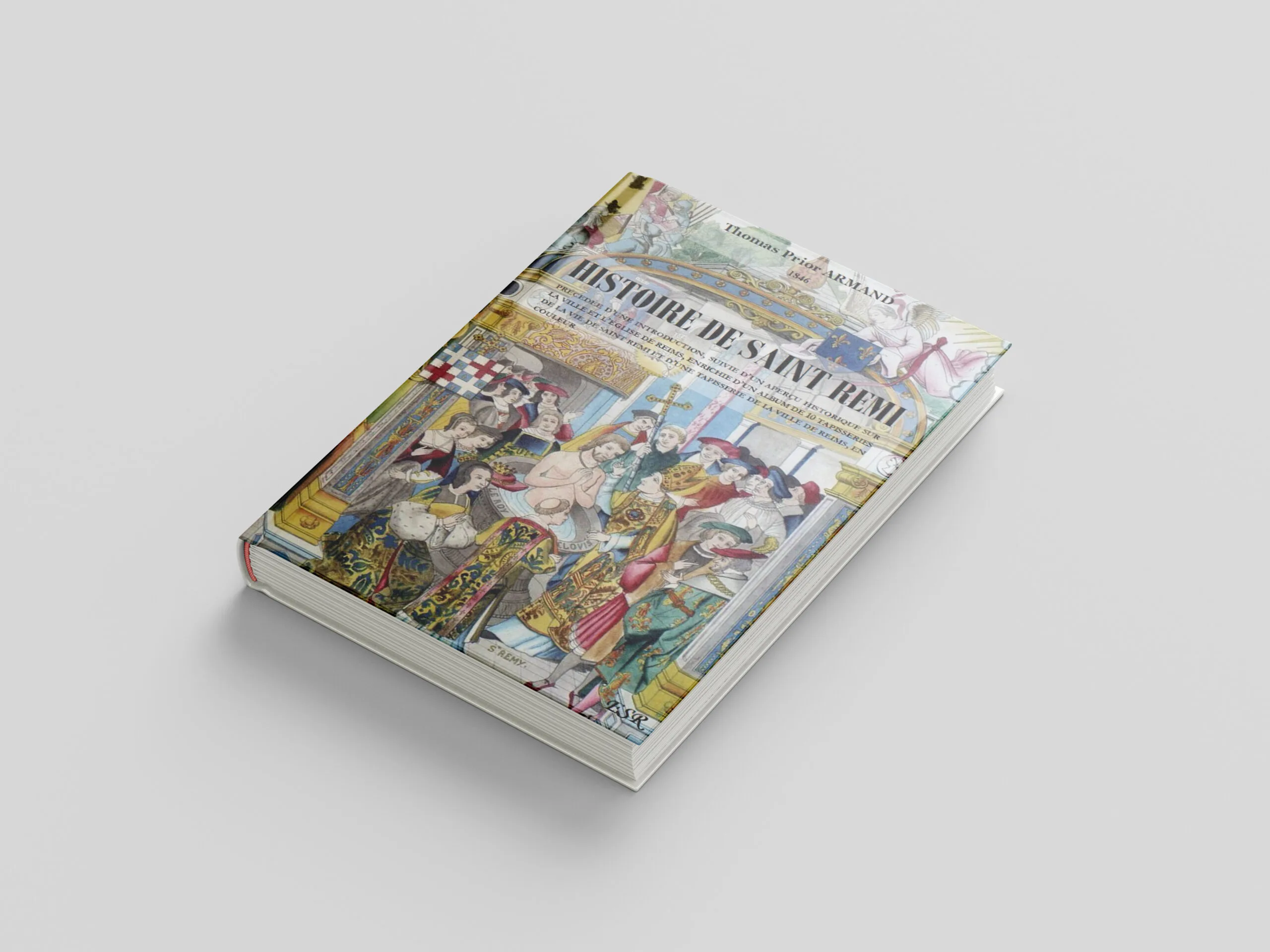 HISTOIRE DE SAINT REMI - ARMAND