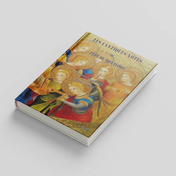 LES CANTIQUES de St LOUIS-MARIE GRIGNION DE MONTFORT