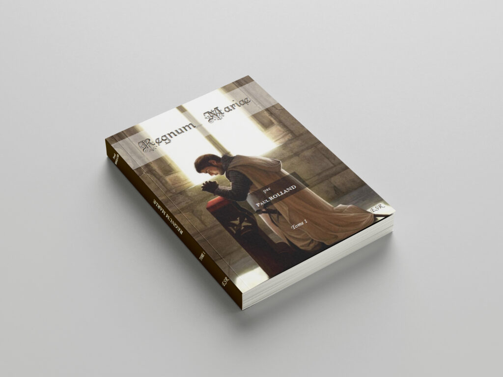 Roman catholique : REGNUM MARIAE - Paul ROLLAND