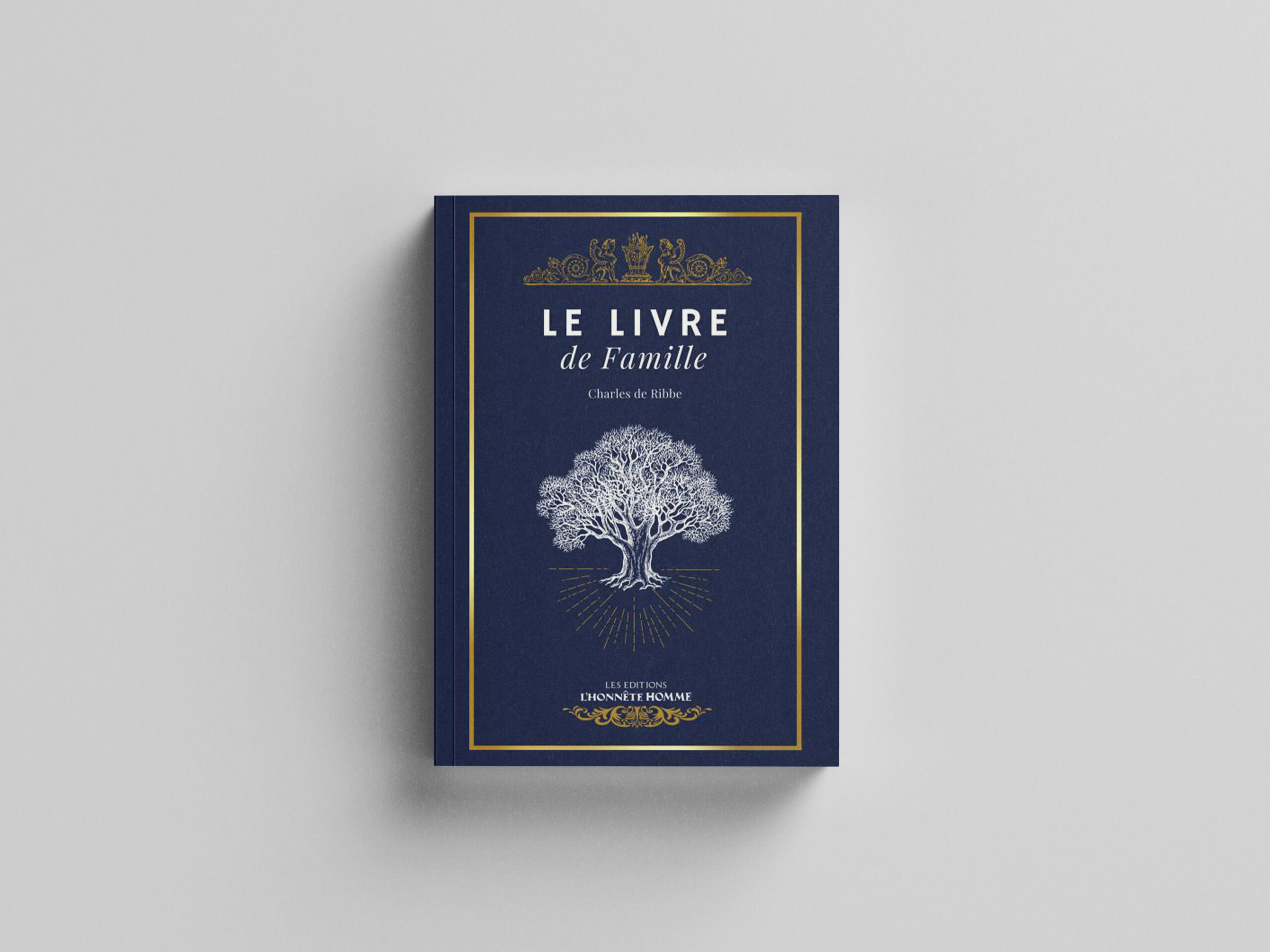 Le livre de famille - Charles de Ribbe