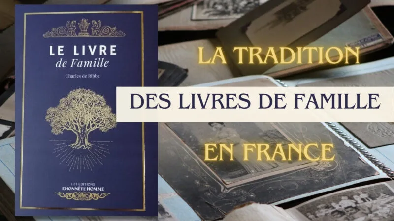 Réveillez vos racines familiales : La tradition des livres de famille en France