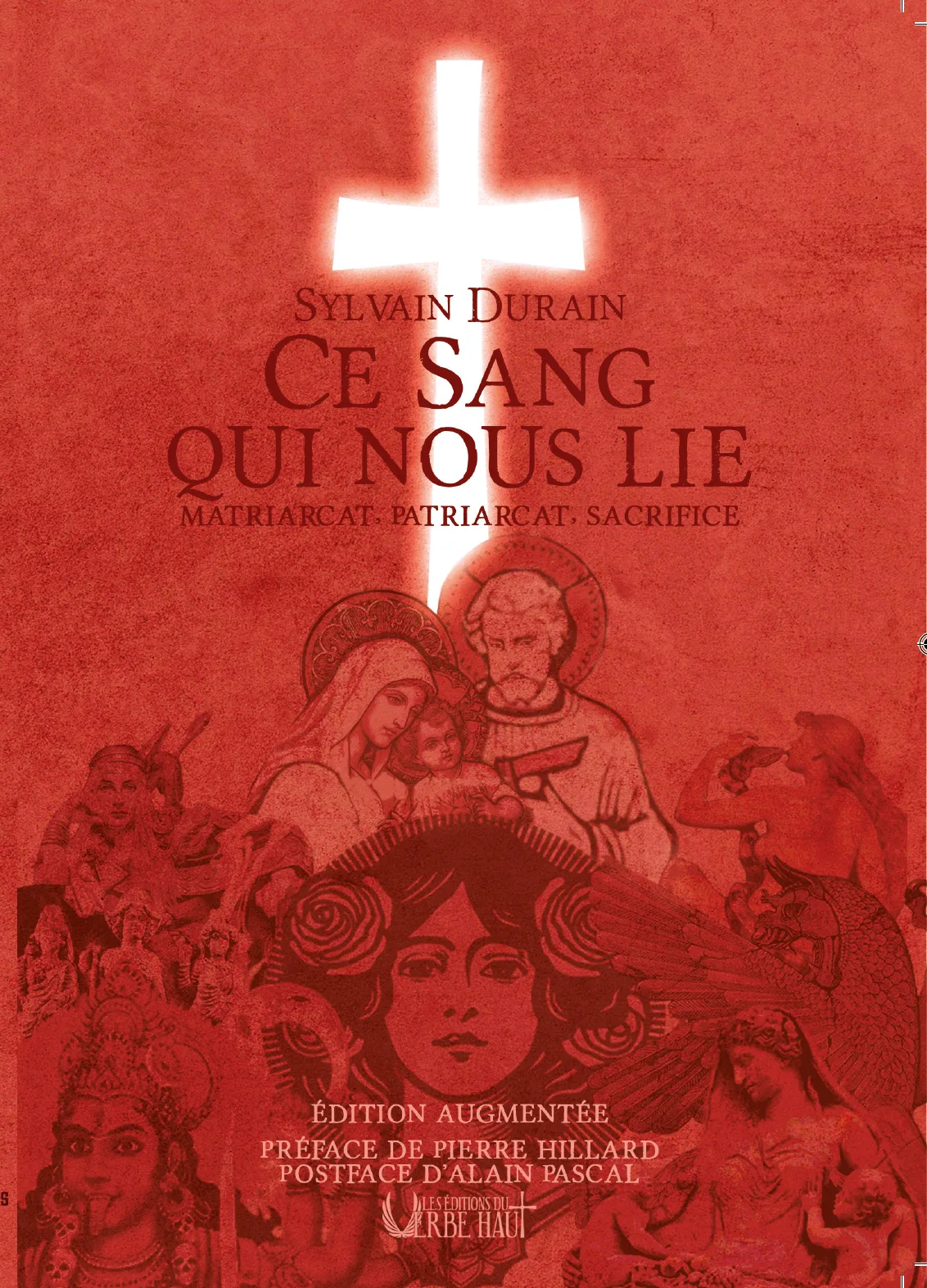 Ce sang qui nous lie : matriarcat, patriarcat, sacrifice - Sylvain Durain – Image 2