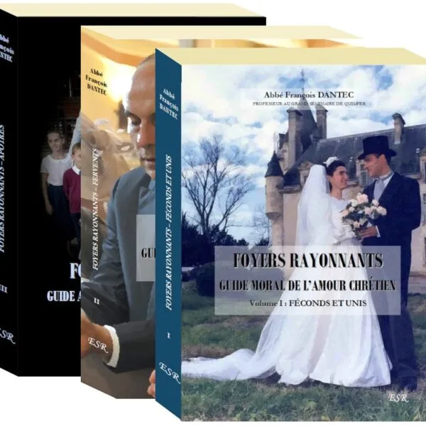 COFFRET FOYERS RAYONNANTS - Volume I, II et III | Abbé Dantec