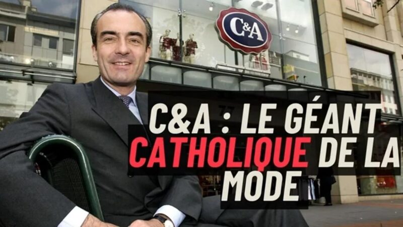 C&A : L’étrange histoire d’un empire (catholique) de la mode