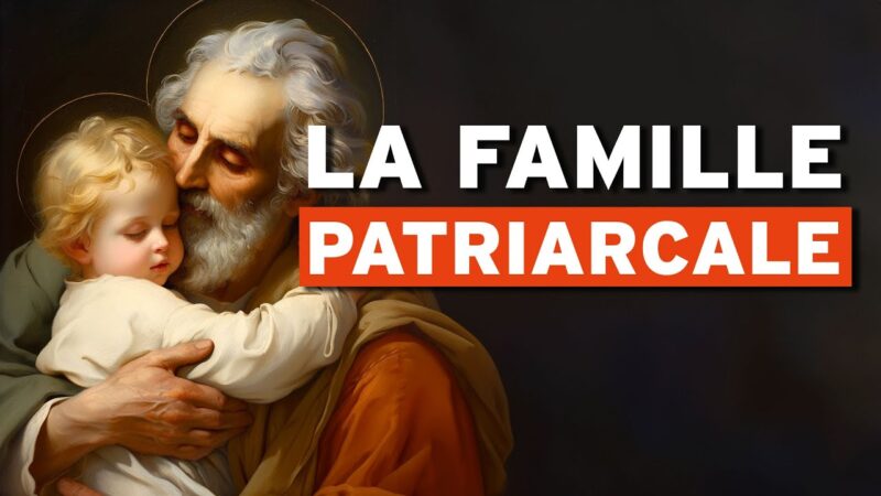 La Famille Patriarcale – Abbé Rolland
