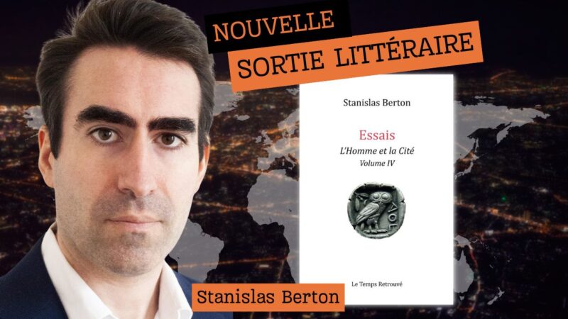 Stanislas Berton : Une analyse lucide du mondialisme et de la démolition des nations