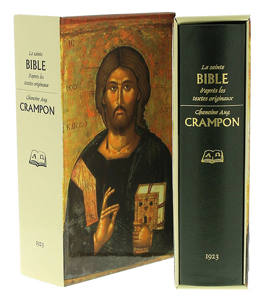 La sainte Bible d'après les textes originaux - Chanoine Augustin Crampon