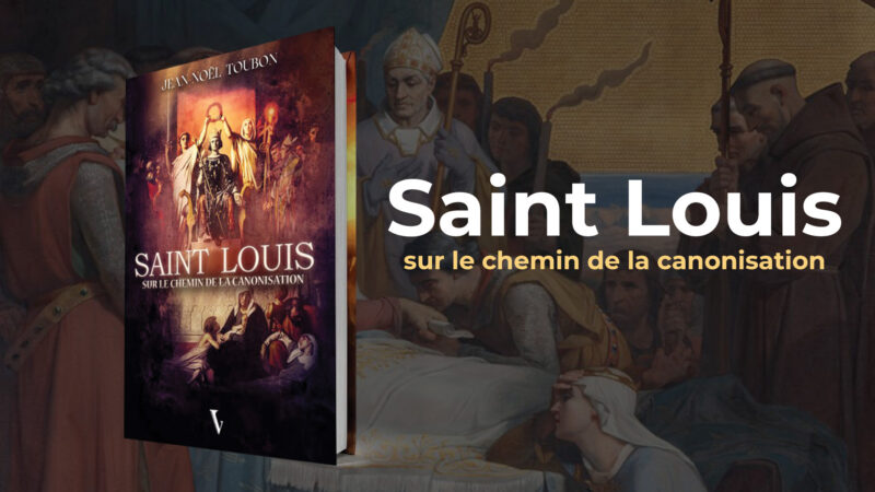 Saint Louis : Sur le chemin de la canonisation aux Éditions Voxgallia