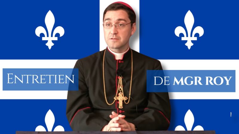 Entretien avec Monseigneur Roy – CDF