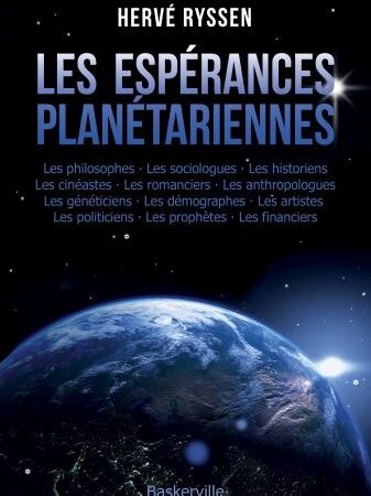 Les espérances planétariennes – Hervé Ryssen