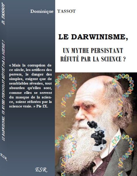 Le darwinisme, un mythe persistant réfuté par la science ?