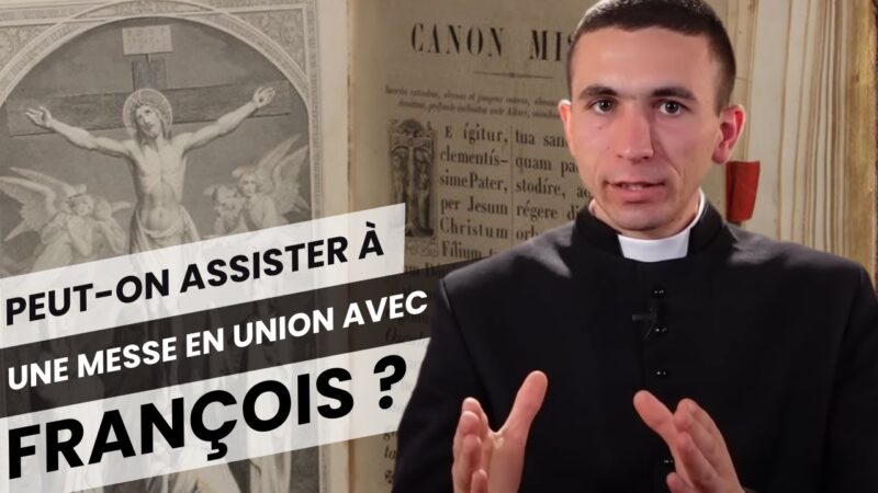Peut-on assister à une messe en union avec François ? Abbé de La Chanonie