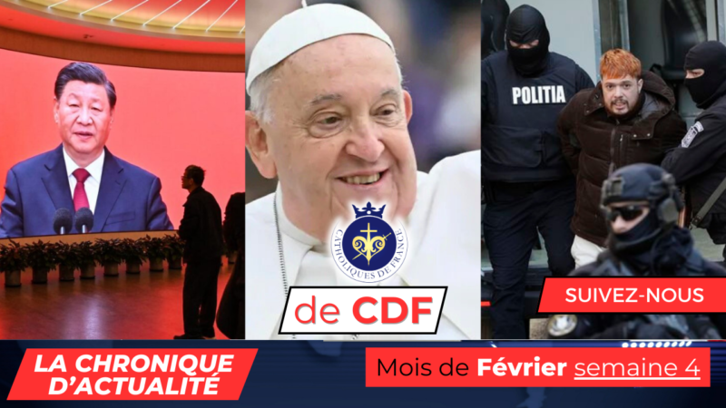 Chronique d’actualité de CDF : semaine 4 de février