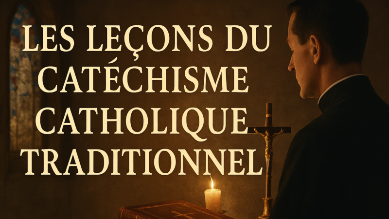 Catéchisme Adulte de m. l’Abbé Henry de La Chanonie Audio/Vidéo