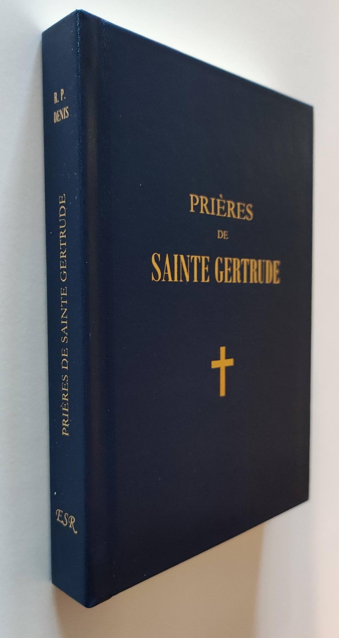 Prières de sainte Gertrude - par le Révérend Père A. Denis – Image 3