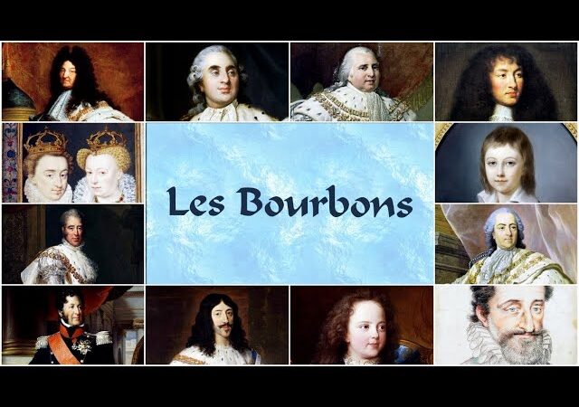 Les Bourbons : grandeur blessée d’une dynastie qui oublia Dieu – Vox Gallia
