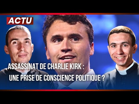 🔴 ACTUALITÉ | ASSASSINAT de CHARLIE KIRK : une prise de conscience politique et religieuse ?