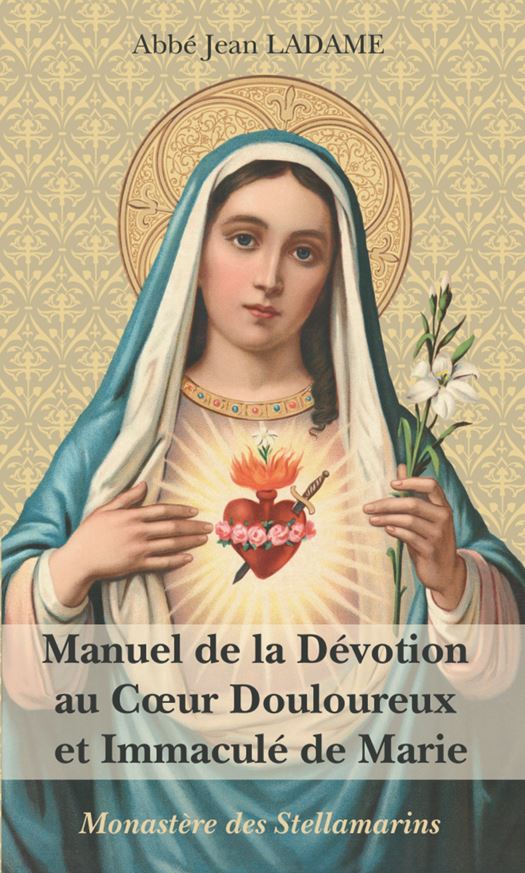 Manuel de la Dévotion au Cœur Douloureux et Immaculé de Marie