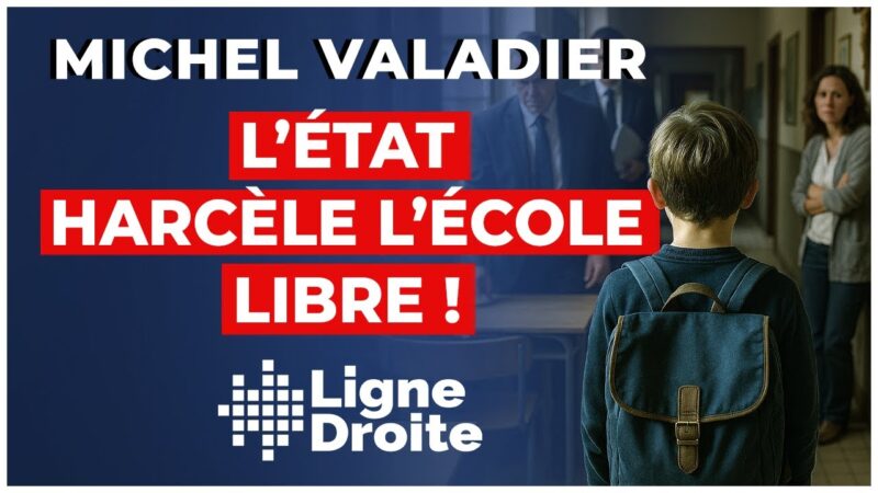 Guerre scolaire : l’État républicain en croisade contre le privé religieux – Michel Valadier