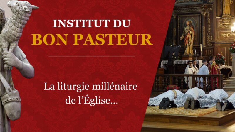 Institut du Bon Pasteur : du modernisme en soutane
