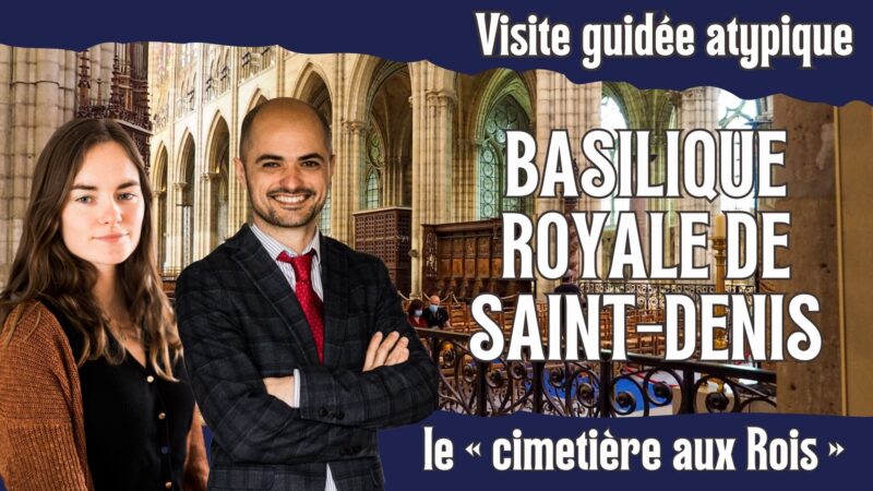 Visite guidée à deux voix à la basilique Saint Denis