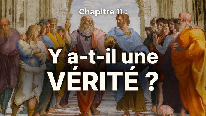 Y a-t-il une Vérité ?
