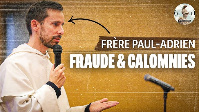 Frère Paul-Adrien, insupportable fraude moderniste – Adrien Abauzit