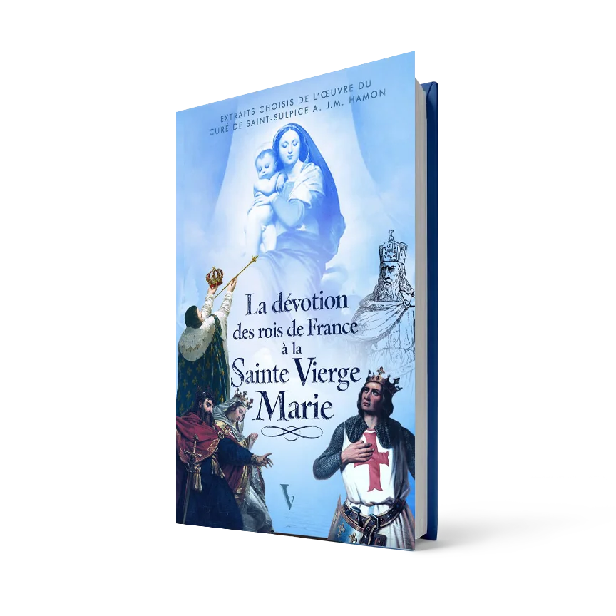 La dévotion des rois de France à la Sainte Vierge Marie