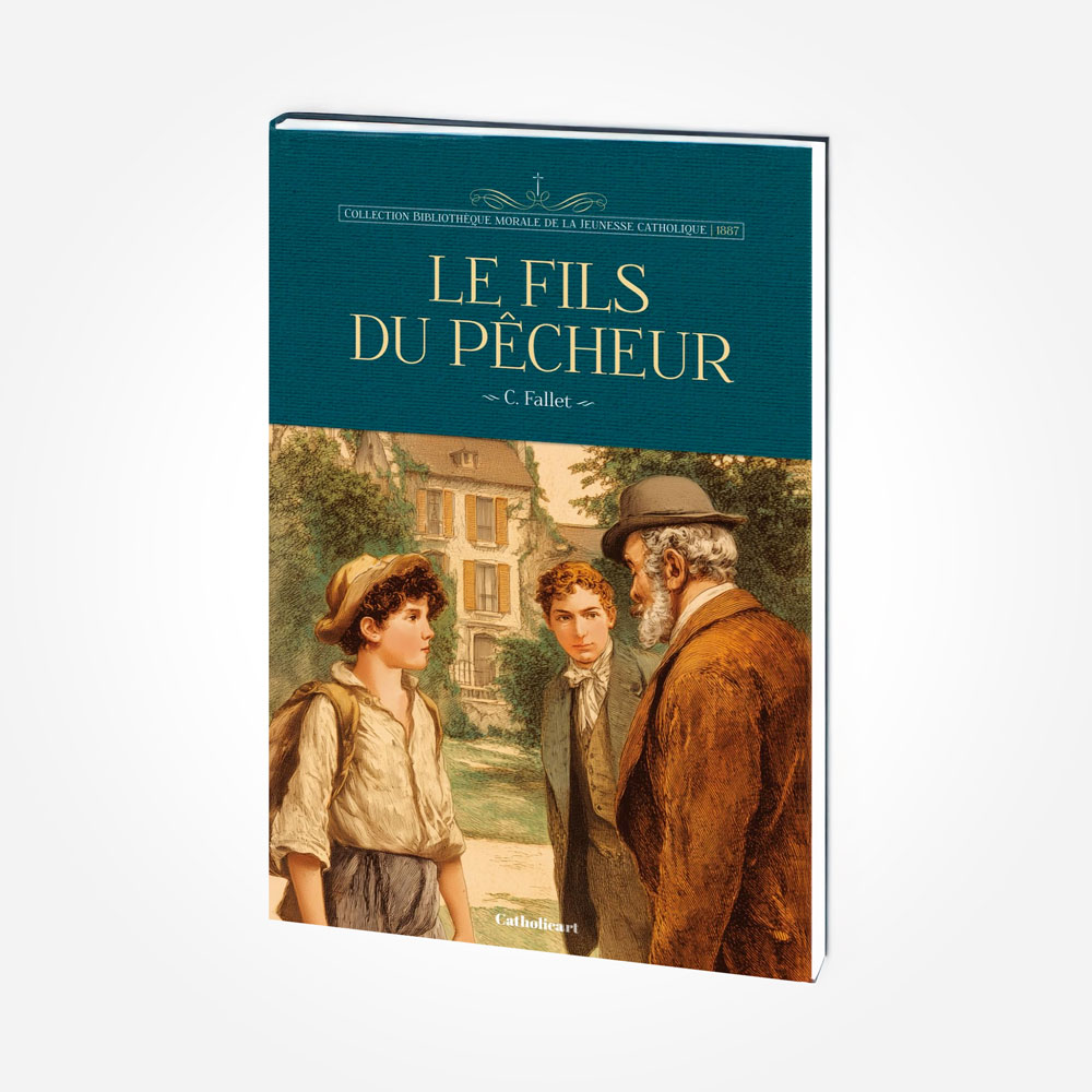 Le Fils Du Pecheur bibliotheque Morale Catholique livre Jeunesse Catholicart