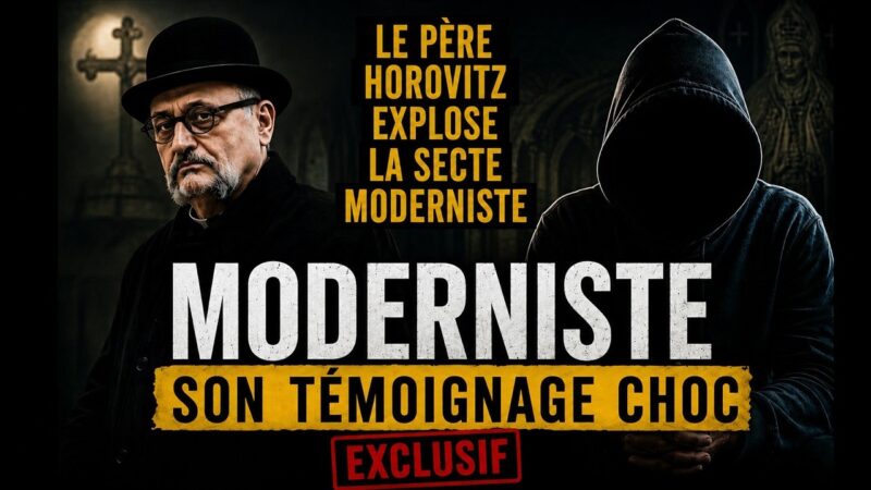 Père Horovitz | Témoignage Exclusif d’une Victime du Modernisme