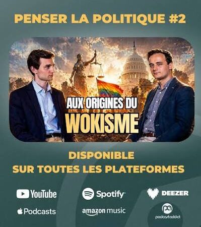 Les idées mènent-elles le monde ? Comprendre les racines intellectuelles du wokisme