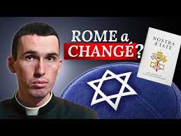 VATICAN II (Nostra Aetate) : une VICTOIRE du JUDAÏSME ?