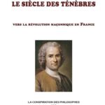 La conspiration des philosophes Tome 3 - Le siècle des ténèbres - Alain Pascal